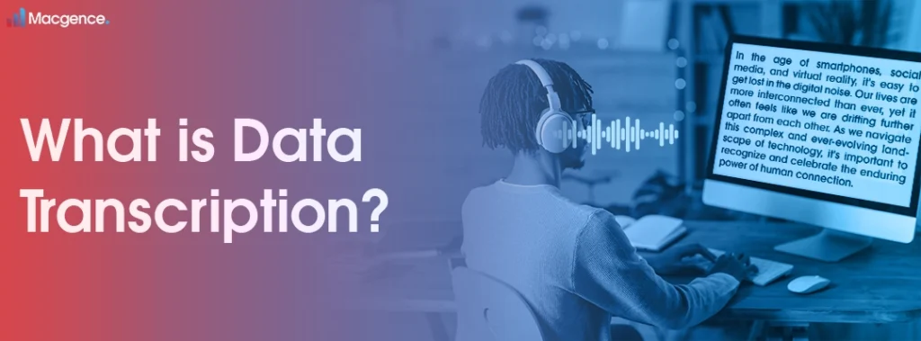 What is Data Transcription