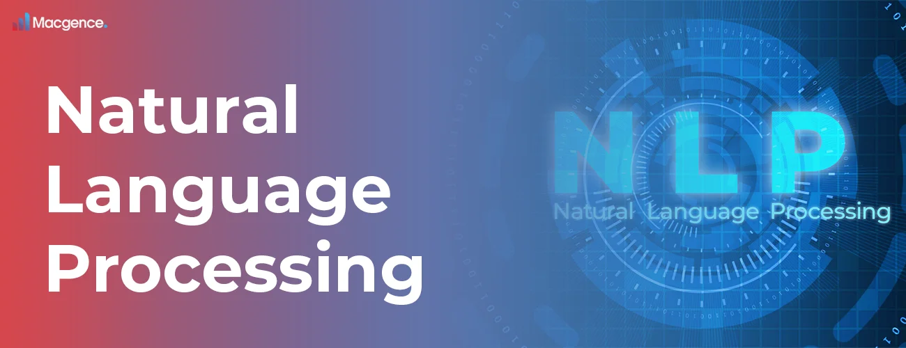 Macgence's Advanced Natural Language Processing Solutions