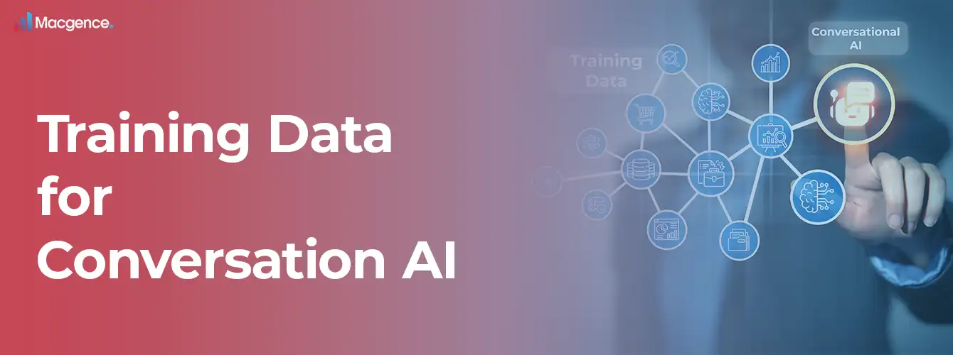 Why Training Data is the Backbone of Conversational AI