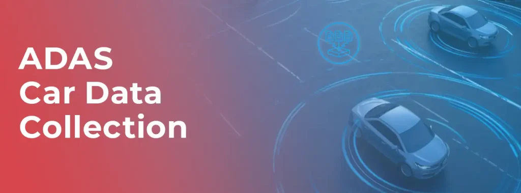 Adas Car Data Collection
