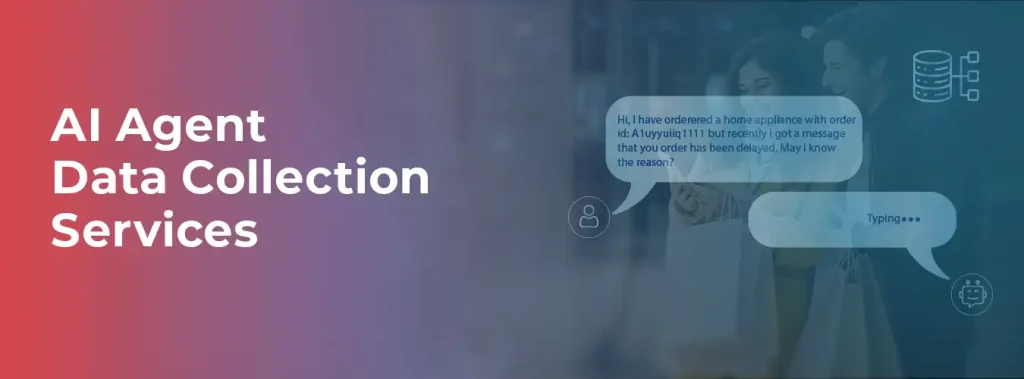 AI Agent Data Collection Services
