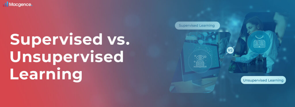 difference between supervised and unsupervised learning