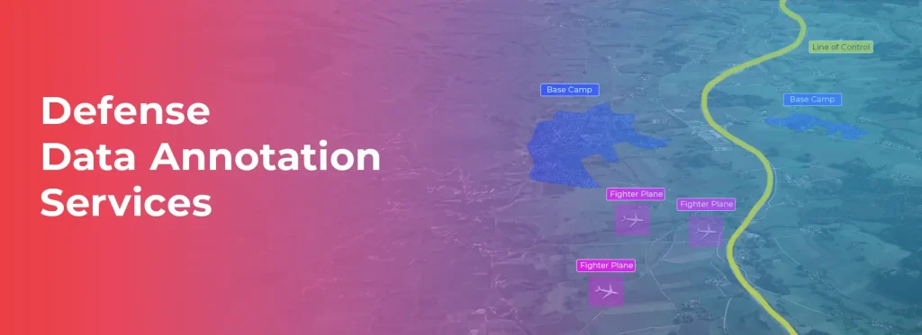 Defense Data Annotation Services