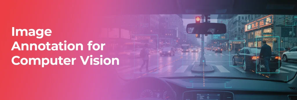 Image Annotation for Computer Vision