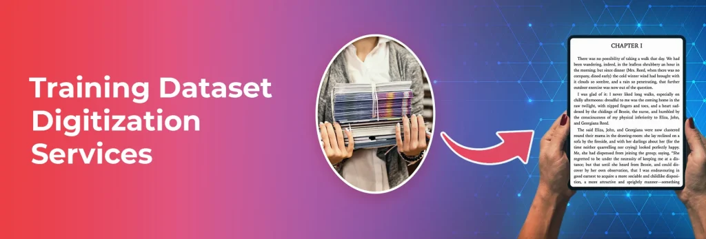 training dataset digitization services
