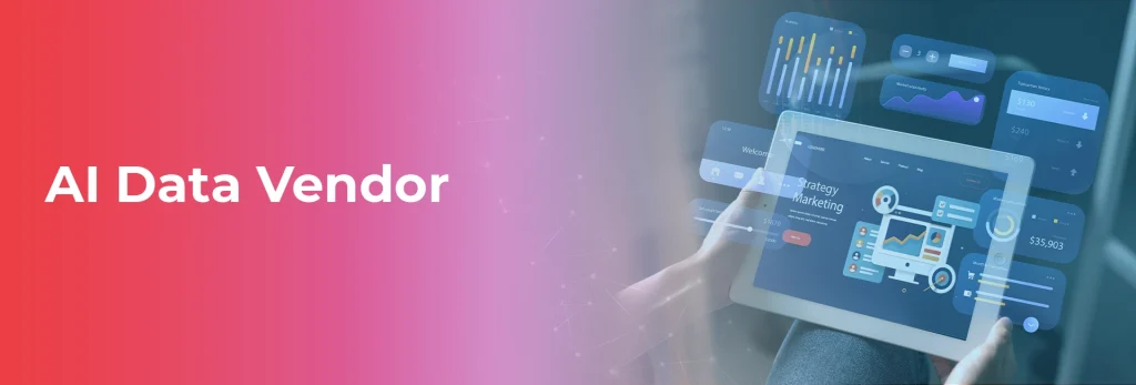 AI Data Vendor