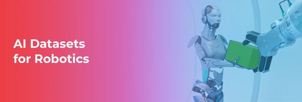 AI Datasets for Robotics