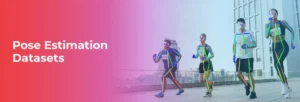Pose Estimation Datasets